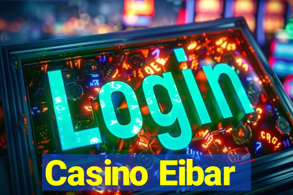 Casino Eibar