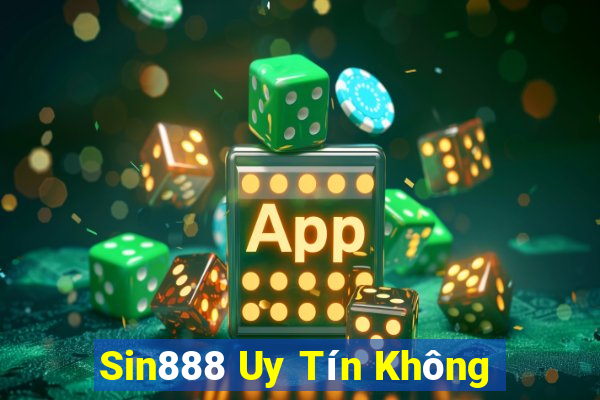 Sin888 Uy Tín Không