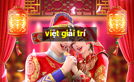 việt giải trí