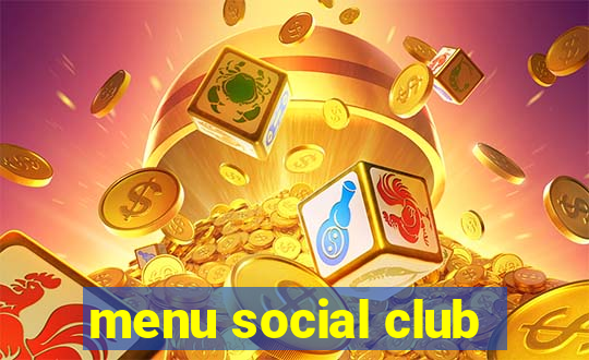 menu social club