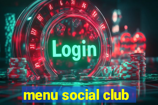 menu social club