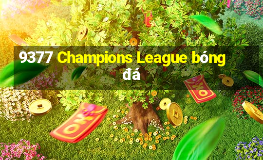 9377 Champions League bóng đá