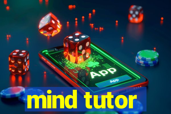 mind tutor