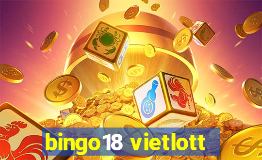 bingo18 vietlott