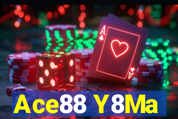 Ace88 Y8Ma