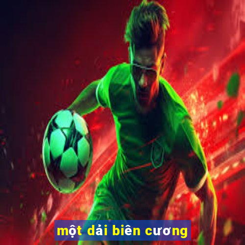 một dải biên cương