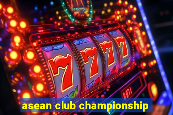 asean club championship