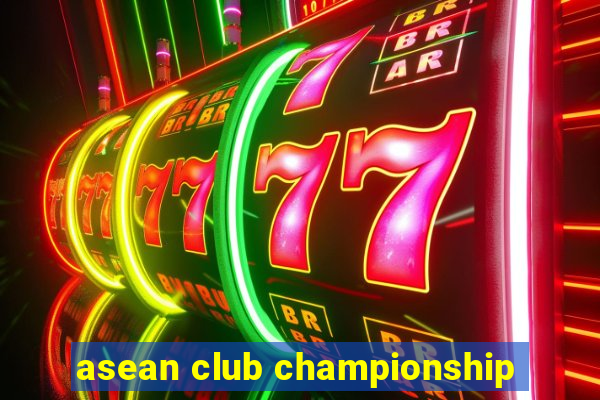 asean club championship