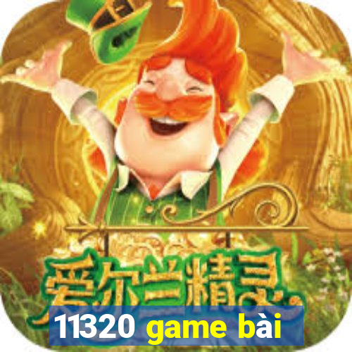 11320 game bài