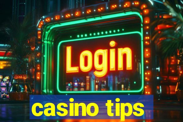 casino tips