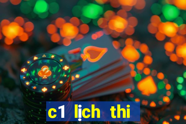 c1 lịch thi đấu cúp c1