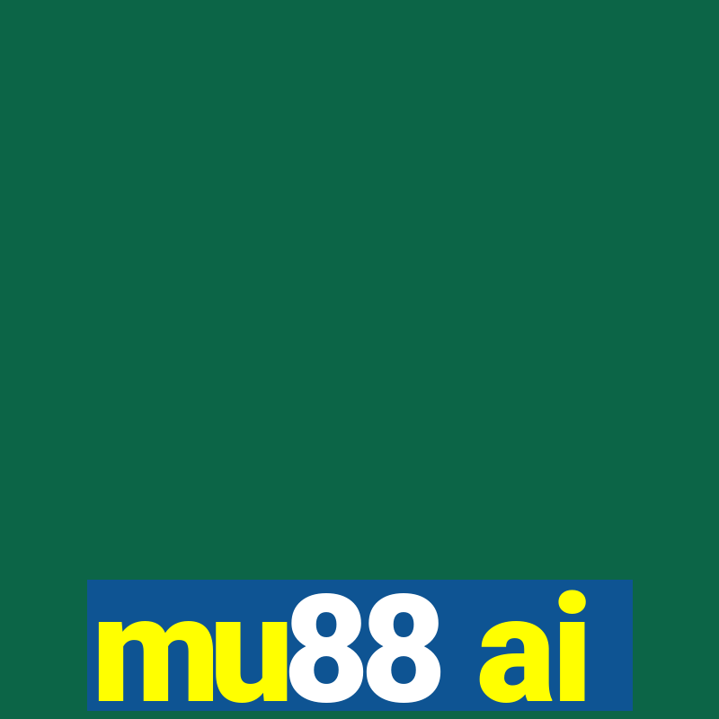 mu88 ai