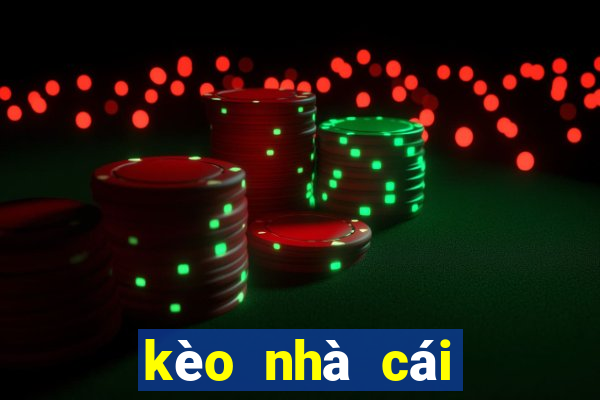 kèo nhà cái số 1