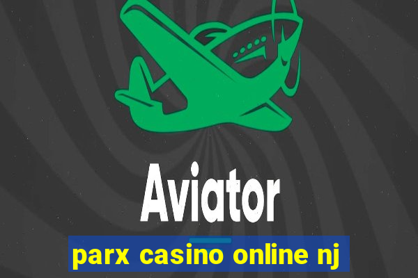 parx casino online nj