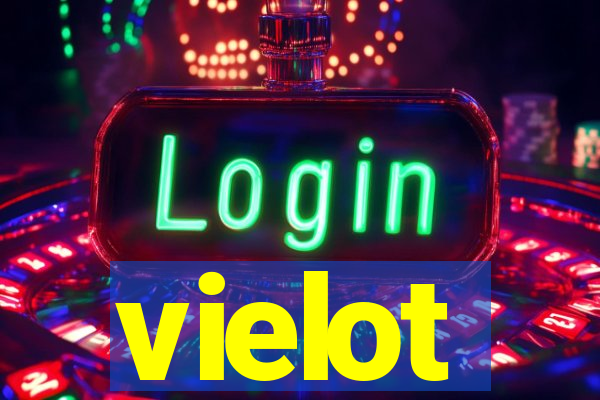 vielot