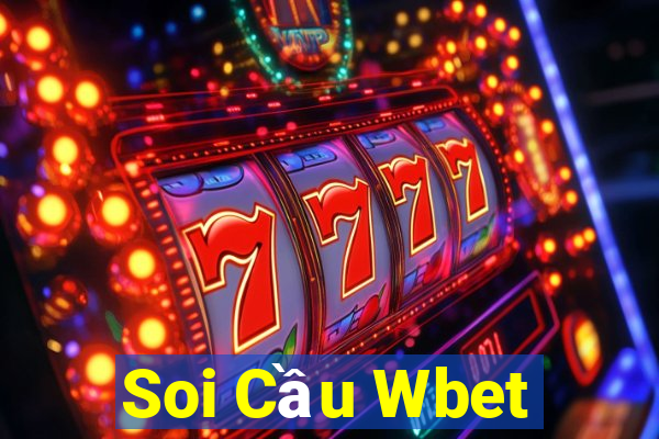 Soi Cầu Wbet