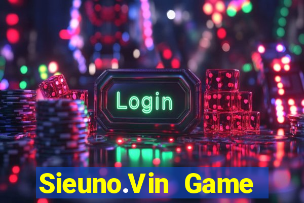 Sieuno.Vin Game Bài 1 Đổi 1