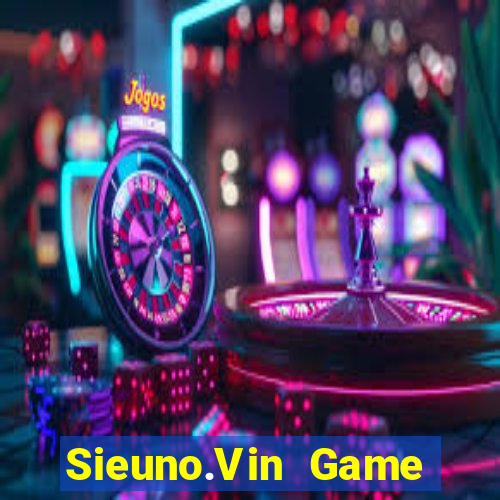 Sieuno.Vin Game Bài 1 Đổi 1