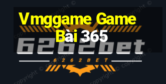 Vmggame Game Bài 365