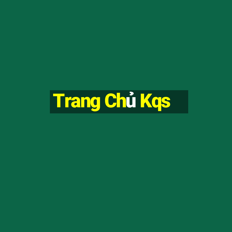 Trang Chủ Kqs