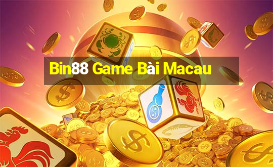 Bin88 Game Bài Macau