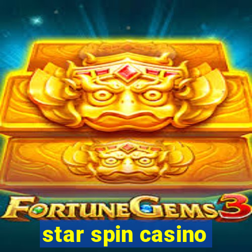 star spin casino