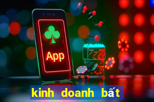 kinh doanh bất động sản