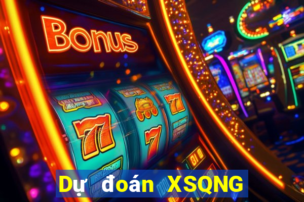 Dự đoán XSQNG ngày 16