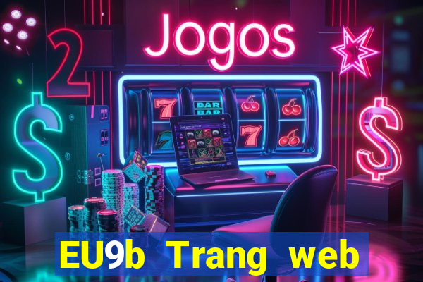 EU9b Trang web thử nghiệm jdb