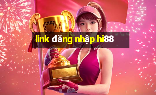 link đăng nhập hi88