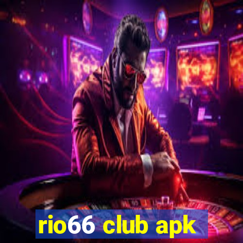 rio66 club apk