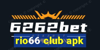 rio66 club apk