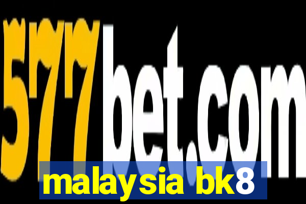 malaysia bk8