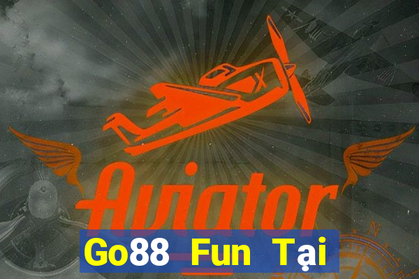 Go88 Fun Tại Game Bài Đổi Thưởng