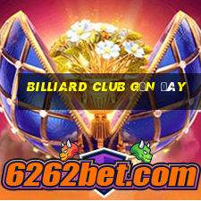 billiard club gần đây