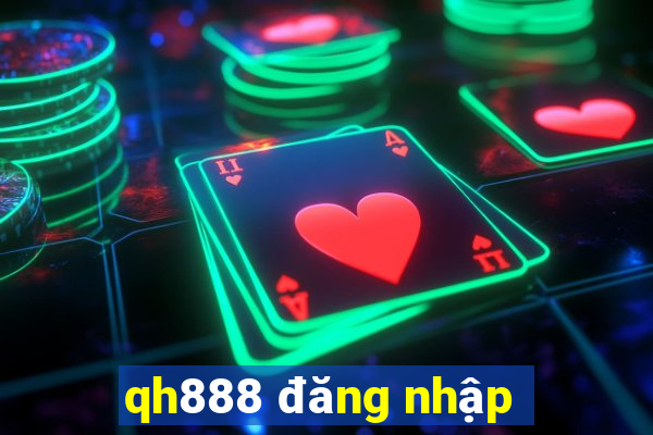 qh888 đăng nhập