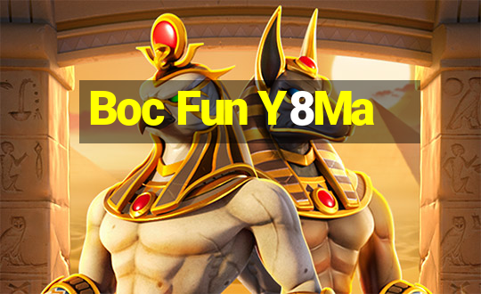 Boc Fun Y8Ma