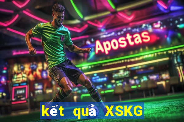 kết quả XSKG ngày 5