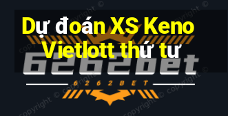 Dự đoán XS Keno Vietlott thứ tư