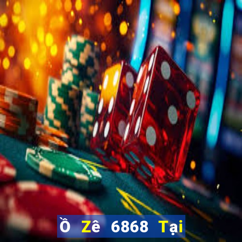 Ồ Zê 6868 Tại Game Bài Đổi Thưởng