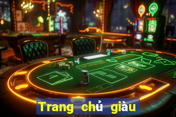 Trang chủ giàu có đến thăm