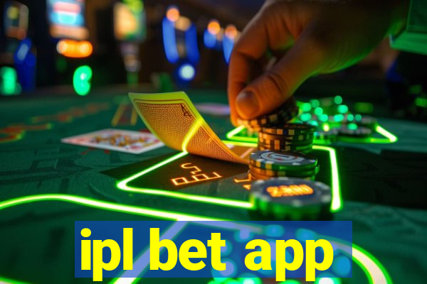 ipl bet app