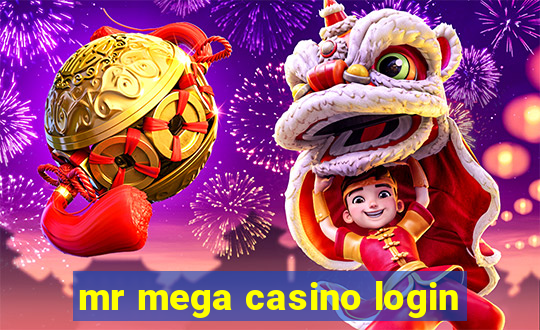 mr mega casino login