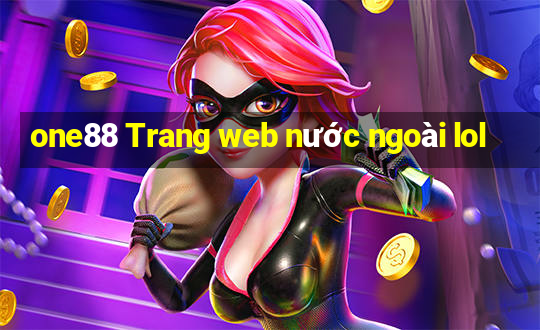 one88 Trang web nước ngoài lol