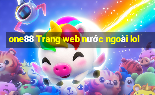 one88 Trang web nước ngoài lol