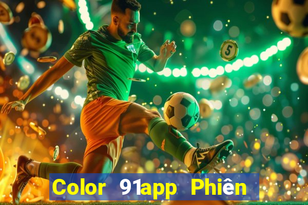 Color 91app Phiên bản Apple