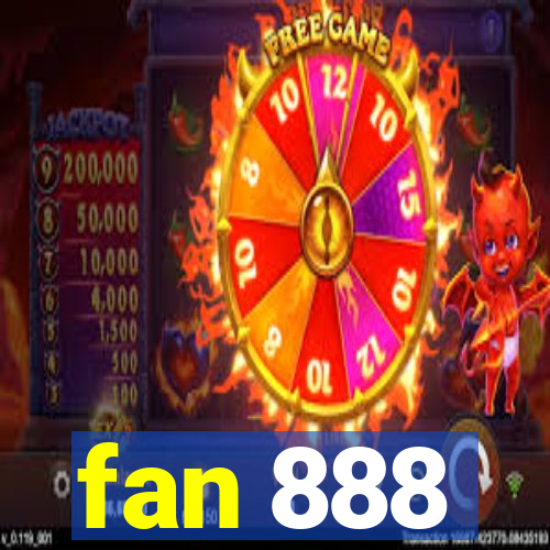 fan 888