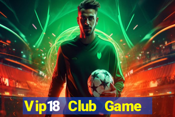 Vip18 Club Game Bài 6 Lá