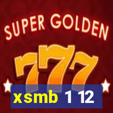 xsmb 1 12