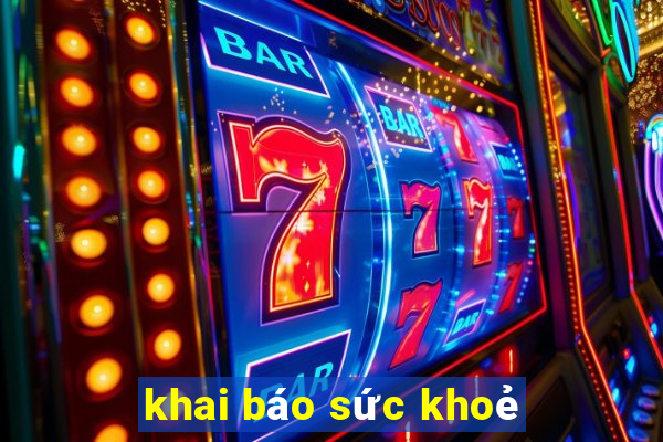 khai báo sức khoẻ